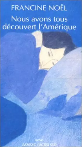 Couverture du produit · Nous avons tous découvert l'Amérique