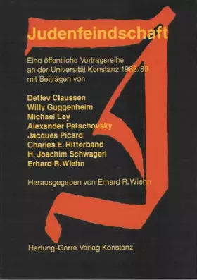 Couverture du produit · Judenfeindschaft: Eine öffentliche Vortragsreihe an der Universität Konstanz 1988/89