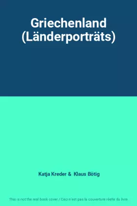 Couverture du produit · Griechenland (Länderporträts)