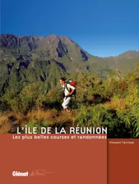 Couverture du produit · L ILE DE LA REUNION LES PLUS BELLES COURSES ET RANDONNEES