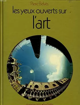 Couverture du produit · Les yeux ouverts sur l'Art