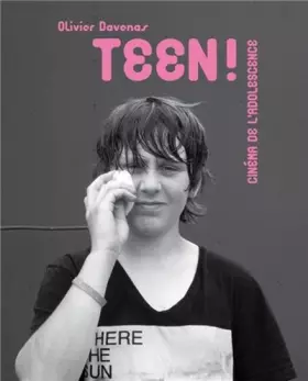 Couverture du produit · Teen ! Cinéma de l'adolescence