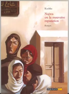 Couverture du produit · Najwa ou la mauvaise réputation