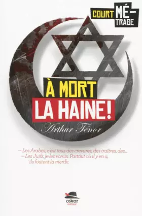 Couverture du produit · A mort la haine !