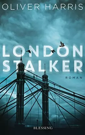 Couverture du produit · London Stalker: Roman (London-Thrillerreihe mit Detective Nick Belsey, Band 3)