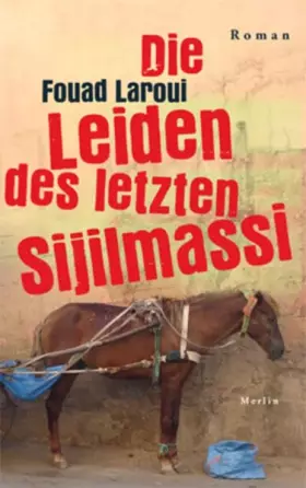 Couverture du produit · Die Leiden des letzten Sijilmassi: Roman