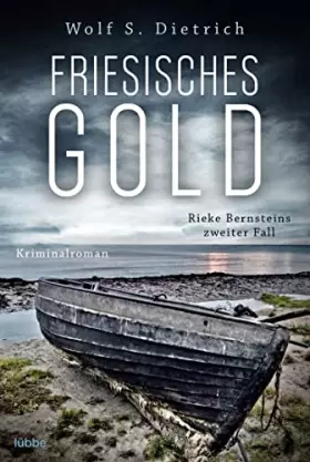 Couverture du produit · Friesisches Gold 02: Rieke Bernsteins zweiter Fall. Kriminalroman