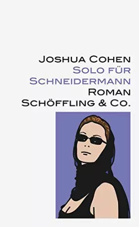 Couverture du produit · Solo für Schneidermann: Roman