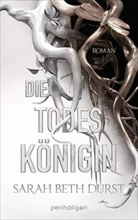 Couverture du produit · Die Todeskönigin: Roman (Die Königinnen von Renthia, Band 2)