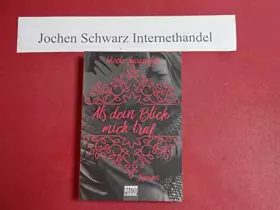 Couverture du produit · Als dein Blick mich traf: Roman (Unbreak my Heart, Band 2)