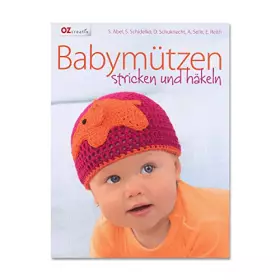 Couverture du produit · Babymützen stricken und häkeln