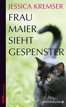 Couverture du produit · Frau Maier sieht Gespenster: Frau Maiers dritter Fall (Frau Maier ermittelt)
