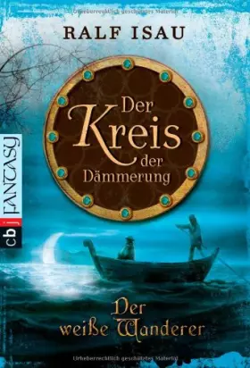Couverture du produit · Der weiße Wanderer: Der Kreis der Dämmerung 3