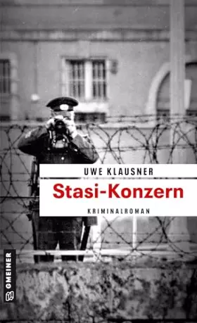 Couverture du produit · Stasi-Konzern: Tom Sydows sechster Fall (Kommissar Tom Sydow)