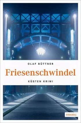 Couverture du produit · Friesenschwindel (Küsten Krimi)