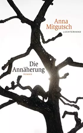 Couverture du produit · Die Annäherung: Roman