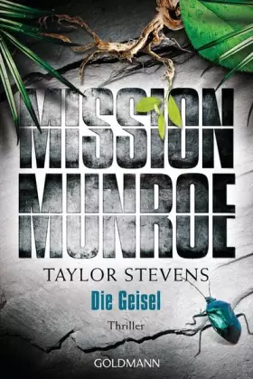 Couverture du produit · Mission Munroe. Die Geisel: Band 3 - Thriller