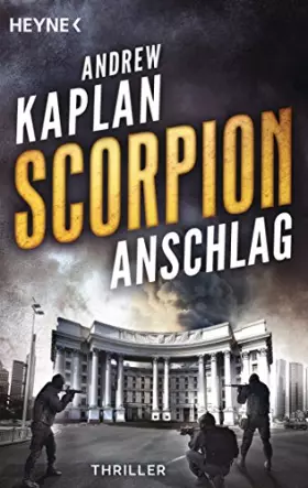 Couverture du produit · Scorpion: Anschlag: Thriller - (Scorpion-Serie, Band 2)