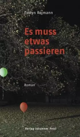 Couverture du produit · Es muss etwas passieren: Roman