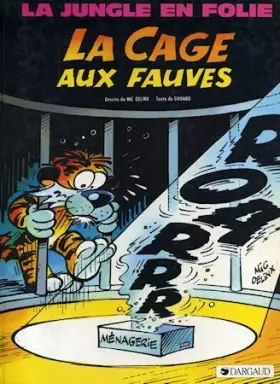 Couverture du produit · La cage aux fauves