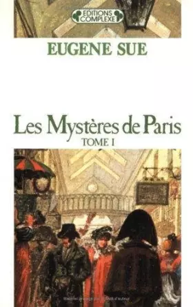Couverture du produit · Les Mystères de Paris, tome 1