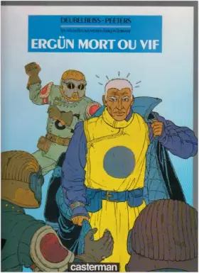 Couverture du produit · Les Nouvelles aventures d'Ergün l'errant, N° 1 : Ergün mort ou vif