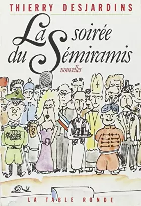 Couverture du produit · La soirée du Sémiramis