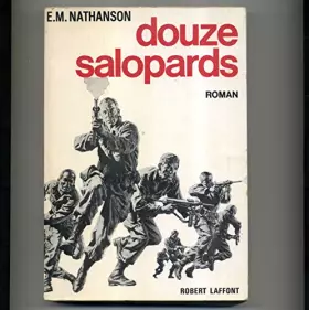 Couverture du produit · Douze salopards - traduit de l'américain par jean marceau - robert laffont 1966