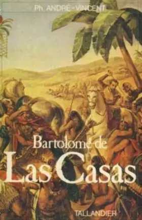Couverture du produit · Bartolomé de las Casas, prophète du Nouveau monde