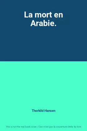 Couverture du produit · La mort en Arabie.