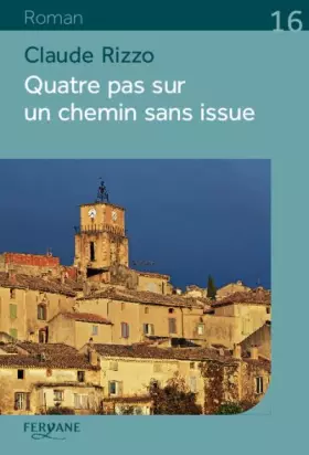 Couverture du produit · Quatre pas sur un chemin sans issue