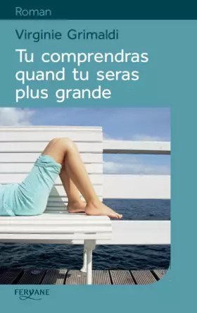 Couverture du produit · Tu comprendras quand tu seras plus grande