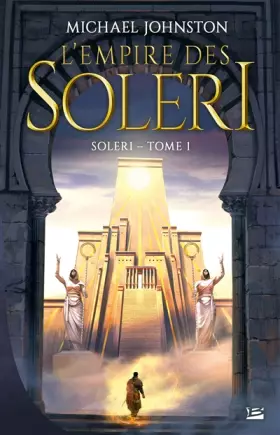 Couverture du produit · Soleri, T1 : L'Empire des Soleri