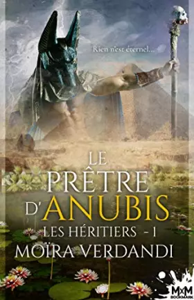 Couverture du produit · Le prêtre d'Anubis: Les Héritiers , T1