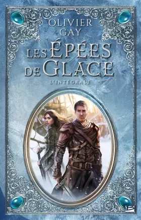 Couverture du produit · Les Epées de glace