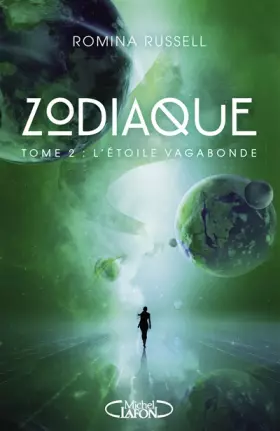 Couverture du produit · Zodiaque - tome 2 L'étoile vagabonde