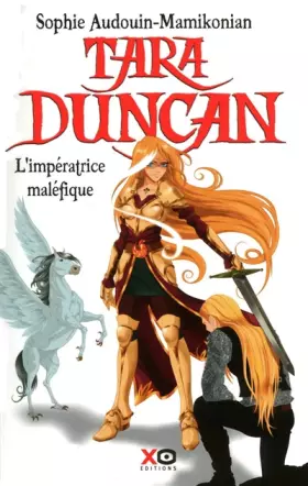 Couverture du produit · Tara Duncan, tome 8 : L'impératrice maléfique