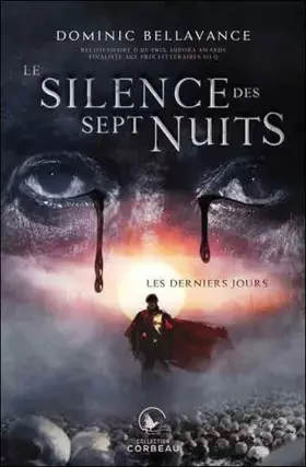 Couverture du produit · Le silence des sept nuits - Les derniers jours Tome 1