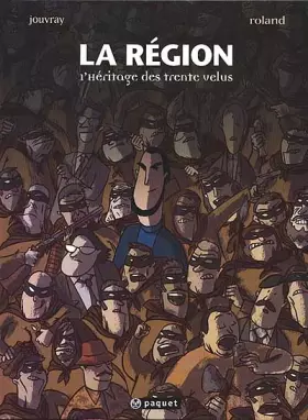 Couverture du produit · La région, Tome 1 : L'héritage des trente velus