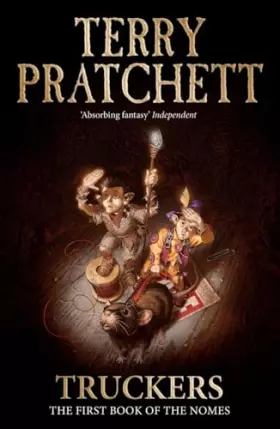 Couverture du produit · Truckers: The First Book of the Nomes (The Bromeliad Trilogy)