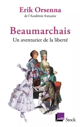 Couverture du produit · Beaumarchais, un aventurier de la liberté