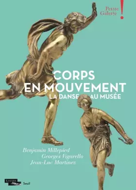 Couverture du produit · Corps en mouvement: La danse au musée