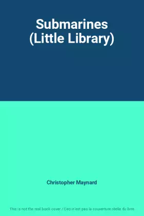 Couverture du produit · Submarines (Little Library)