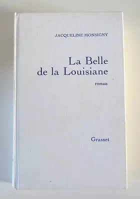 Couverture du produit · La belle de la louisiane.