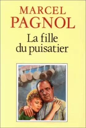Couverture du produit · La Fille du Puisatier