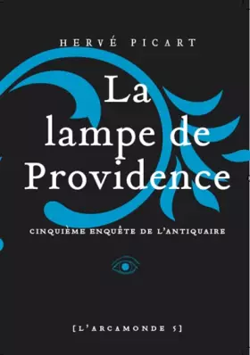 Couverture du produit · Arcamonde - tome 5 La lampe de providence (5)