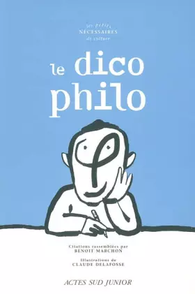Couverture du produit · Le dico philo