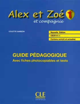 Couverture du produit · Alex et Zoé - Niveau 1 - Guide pédagogique