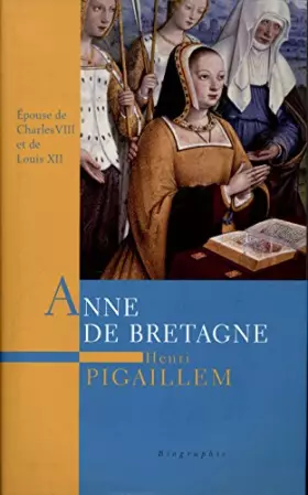 Couverture du produit · ANNE DE BRETAGNE