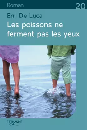 Couverture du produit · Les poissons ne ferment pas les yeux